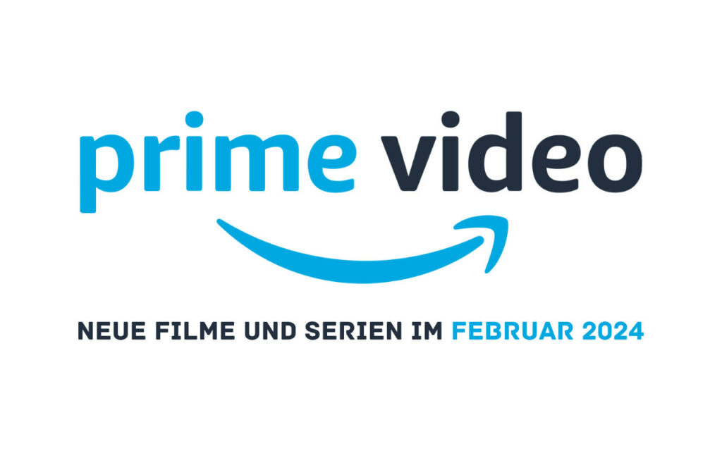 Prime Video Neue Serien, Staffeln & Filme Februar 2024