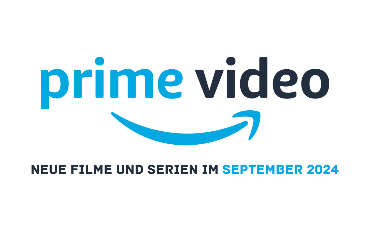 Prime Video Neuheiten September 2024 - Filme, Serien und Shows - Heimkino